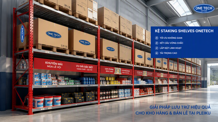 Ứng dụng kệ xếp chồng trong kho bán lẻ Pleiku Ứng dụng kệ xếp chồng trong kho bán lẻ Pleiku